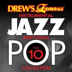 Drew's Famous Instrumental Jazz And Vocal Pop Collection Vol. 10