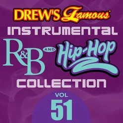 Drew's Famous Instrumental R&B And Hip-Hop Collection Vol. 51