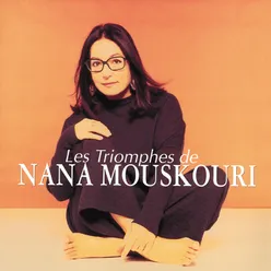 Les triomphes de Nana Mouskouri