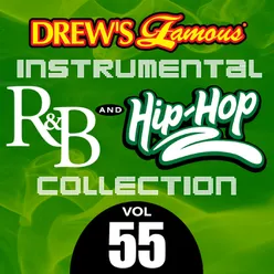 Drew's Famous Instrumental R&B And Hip-Hop Collection Vol. 55