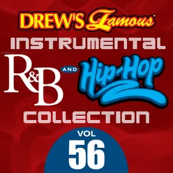 Drew's Famous Instrumental R&B And Hip-Hop Collection Vol. 56