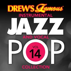 Drew's Famous Instrumental Jazz And Vocal Pop Collection Vol. 14