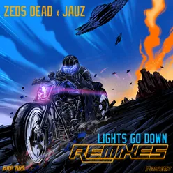 Lights Go Down Remixes