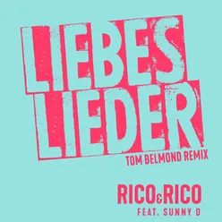 Liebeslieder Tom Belmond Remix