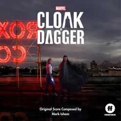 Cloak & Dagger-Original Score