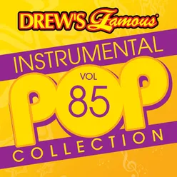 Drew's Famous Instrumental Pop Collection Vol. 85