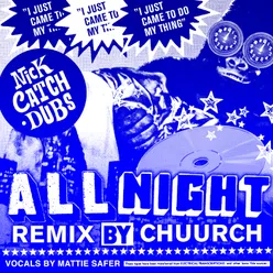 All Night-Chuurch Remix