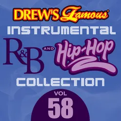 Drew's Famous Instrumental R&B And Hip-Hop Collection Vol. 58