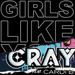 Girls Like You-CRAY Remix