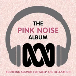The Pink Noise Album