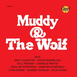 Muddy & The Wolf-Reissue
