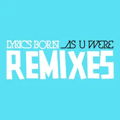 As U Were-Remixes