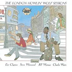 The London Howlin' Wolf Sessions Reissue