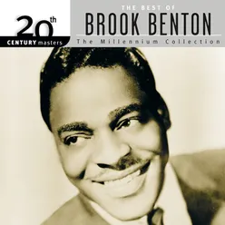 20th Century Masters: The Millennium Collection: Best Of Brook Benton Reissue