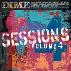 Detroit Institute of Music Education: DIME Sessions Vol. 4