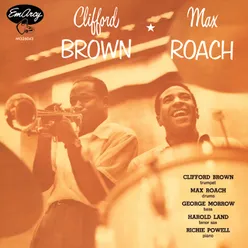 Clifford Brown And Max Roach