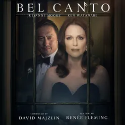 Bel Canto Original Motion Picture Soundtrack