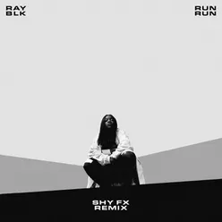 Run Run Shy FX Remix