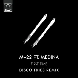 First Time-Disco Fries Remixes
