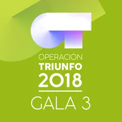 OT Gala 3 Operación Triunfo 2018