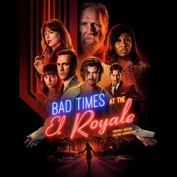 Bad times at the el royale