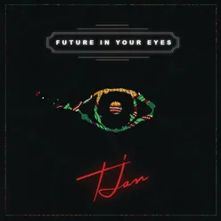 Future In Your Eyes