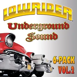 Lowrider Underground Sound 6-Pack Vol. 2