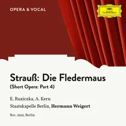 Strauss: Die Fledermaus: Part 4