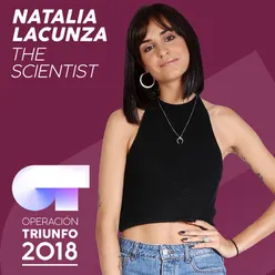 The Scientist Operación Triunfo 2018