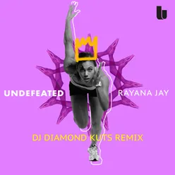 Undefeated-DJ Diamond Kuts Remix