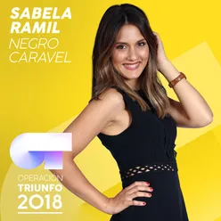 Negro Caravel-Operación Triunfo 2018