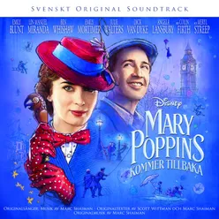 Mary Poppins kommer tillbaka-Svenskt Original Soundtrack