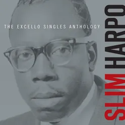 The Excello Singles Anthology