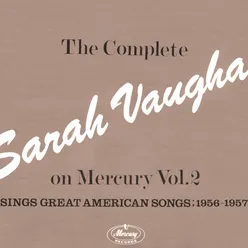 The Complete Sarah Vaughan On Mercury Vol.2