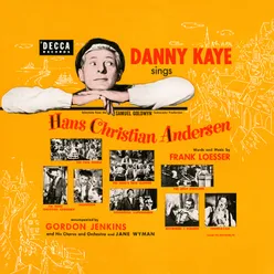 Danny Kaye Sings Selections From Hans Christian Andersen Original Motion Picture Soundtrack