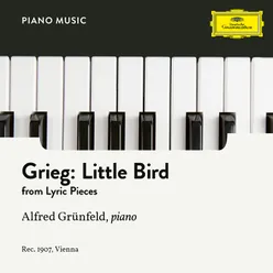 Grieg: Lyric Pieces, Op. 43 - 4. Little Bird