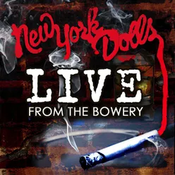 Live From The Bowery Live At The Bowery Ballroom / NYC, NY / 2011