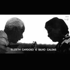 Elizeth Cardoso E Silvio Caldas Vol. 2