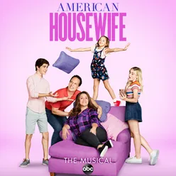 American Housewife the Musical-Music from the TV Series