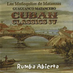 Guaguancó Matancero: Candela! Cuban Classics, Vol. IV