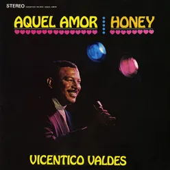 Aquel Amor | Honey