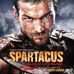 Spartacus: Blood And Sand Original Television Soundtrack