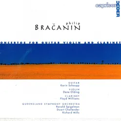 Bračanin: Concertos For Guitar, Violin And Clarinet