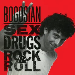 Sex, Drugs, Rock & Roll Live At The Orpheum Theater / 1990