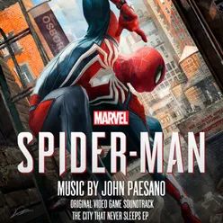 Marvel's Spider-Man: The City That Never Sleeps EP Original Video Game Soundtrack