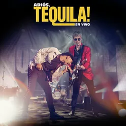 Adiós, Tequila! En Vivo En Directo En El WiZink Center / Madrid / 2018