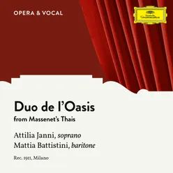 Massenet: Thaïs - Duo de l'Oasis Sung in Italian