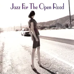 Jazz For The Open Road