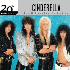 The Best Of Cinderella: 20th Century Masters The Millennium Collection