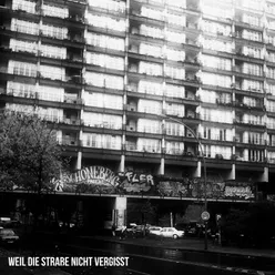 Weil die Straße nicht vergisst Deluxe Edition